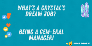 Brilliant Crystal Puns