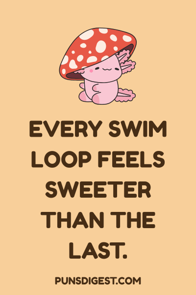 Axolotl Puns Captions