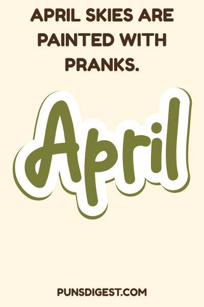 April Puns for Captions