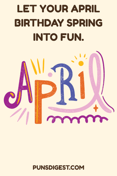 Cute April Puns