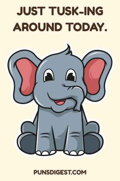 Elephant Love Puns