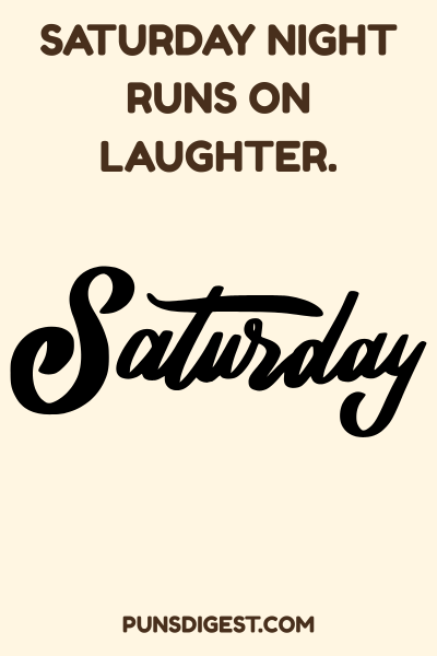 Funny Saturday Puns