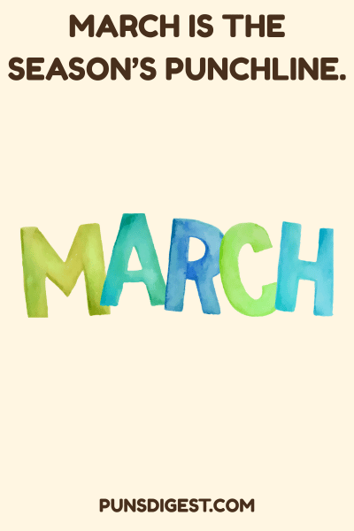 March Puns for Birthday