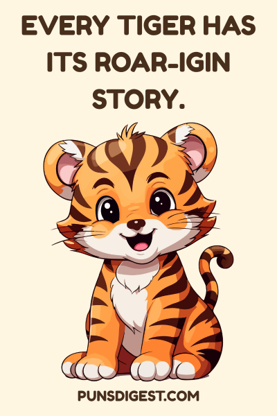 One Liner Tiger Puns