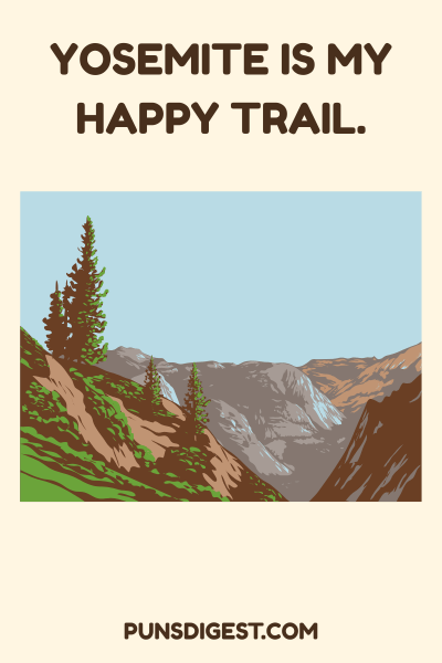 Yosemite National Park Puns