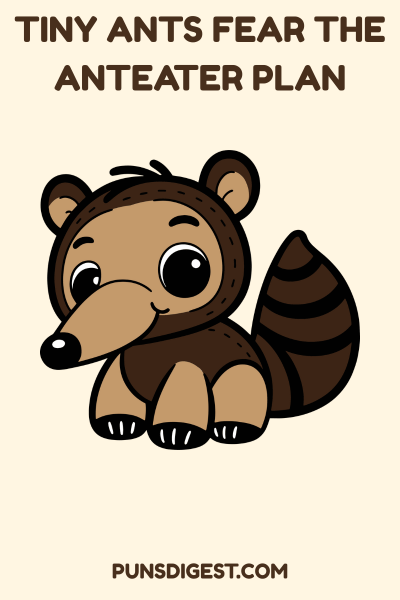 Best Anteater Puns