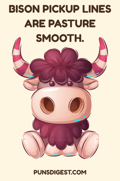 Cute Bison Puns