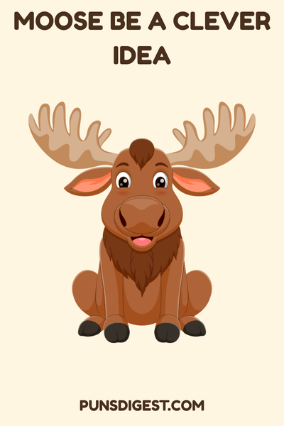 Love Moose Puns