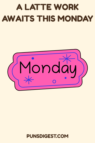 Monday Puns for Instagram