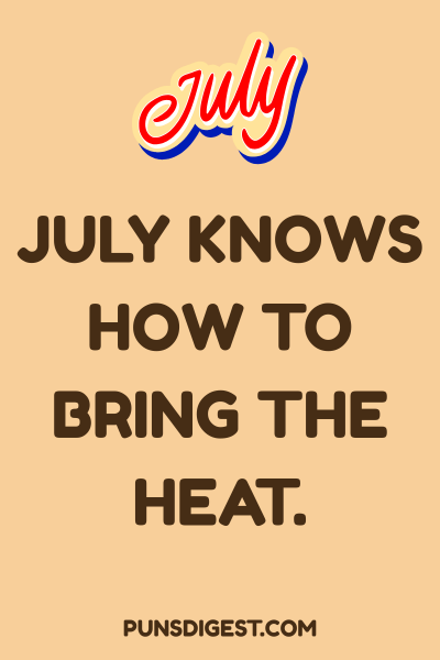 Best July Puns