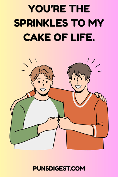 Birthday puns for friends