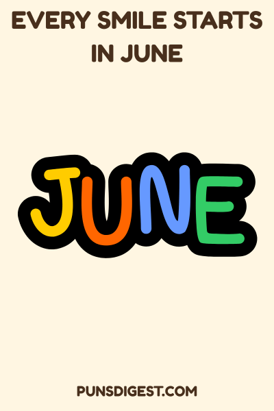 Cute June Puns
