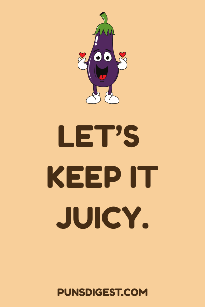 Eggplant Puns Dirty