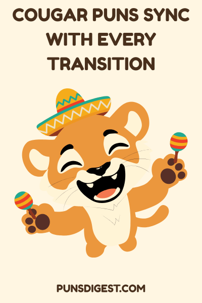 Tiktok Cougar Puns
