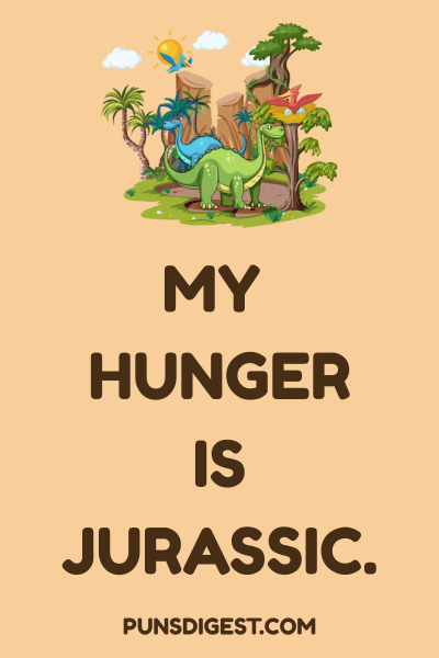 Dinosaur Food Puns