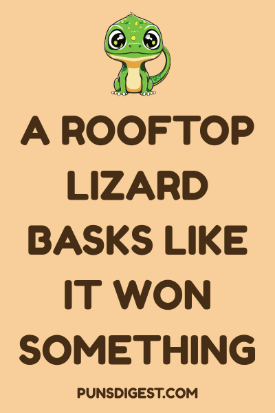 Lizard Puns One Liners