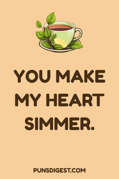 Tea Puns for Love & Romance