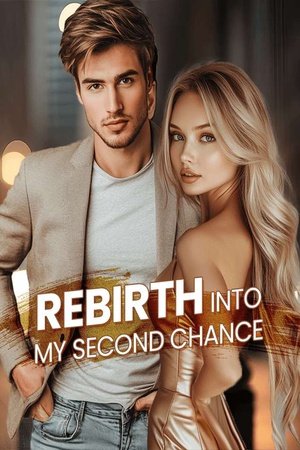 rebirth-into-my-second-chance