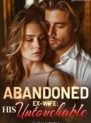 abandoned-ex-wife-now-untouchable